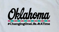 Image 2 of OKLAHOMA #ChangingOneLifeAtATime- White T-shirt