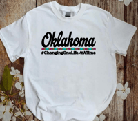 Image 1 of OKLAHOMA #ChangingOneLifeAtATime- White T-shirt