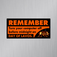 Image 1 of Chrono Trigger: Remember Day of Lavos Y2K Parody Magnet