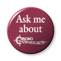 Image 2 of Chrono Trigger Button/Magnet Sets (15 Pieces of Flair)