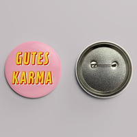 Image 1 of Gutes Karma! Anstecker