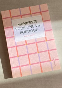 Image 1 of MANIFESTE POUR UNE VIE POÉTIQUE