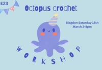 Image 1 of Blagdon amigurumi Ollie Octopus 🐙 workshop Saturday 15th March 