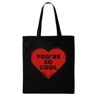 YOU'RE SO COOL - Tote Bag