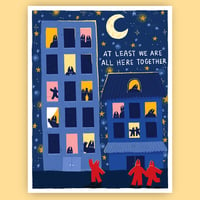 Image of "all here together" print