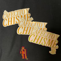 Image 4 of Cafecito Y Chisme Tee