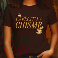 Image 8 of Cafecito Y Chisme Tee