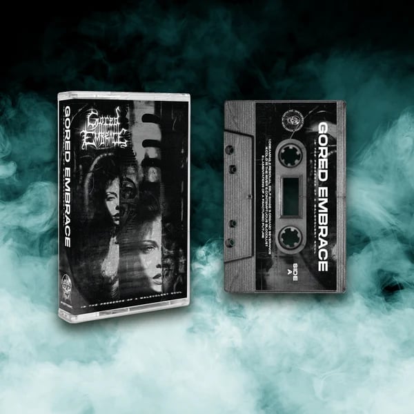 Image of GORED EMBRACE - In the Presence of a Malevolent Soul Cassette