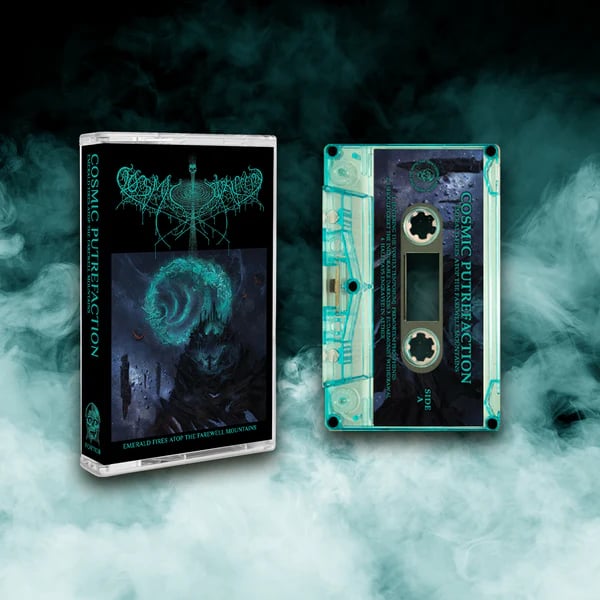 Image of COSMIC PUTREFACTION - Emerald Fires Atop the Farewell Mountains Cassette