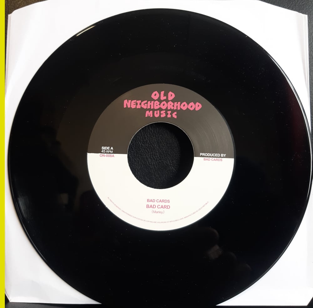BAD CARD b/w MELLOW MOOD 7" (ON-008)
