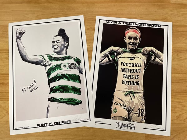 Image of CAITLIN HAYES & TASH FLINT SIGNED PRINTS CELTIC WFC