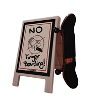 Image 3 of "No fingerboarding" A-frame sign. 