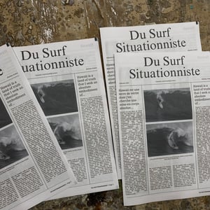Image of ISSUE 2 February 2025 - Fantastic Acid Newspaper "Du Surf Situationniste". English-french