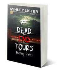 Image 1 of #DeadEndTours: Hurting Fields (signed paperback)