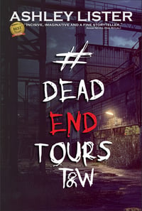 #DeadEndTours: T&W (eBook)