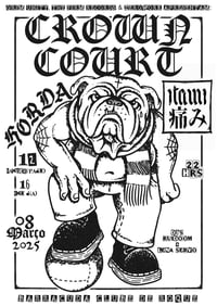 Image 2 of T SHIRT + TICKET CROWN COURT + ITAMI + HORDA @ Porto