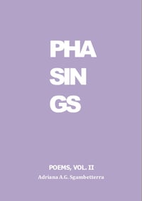 Phasings Vol. II
