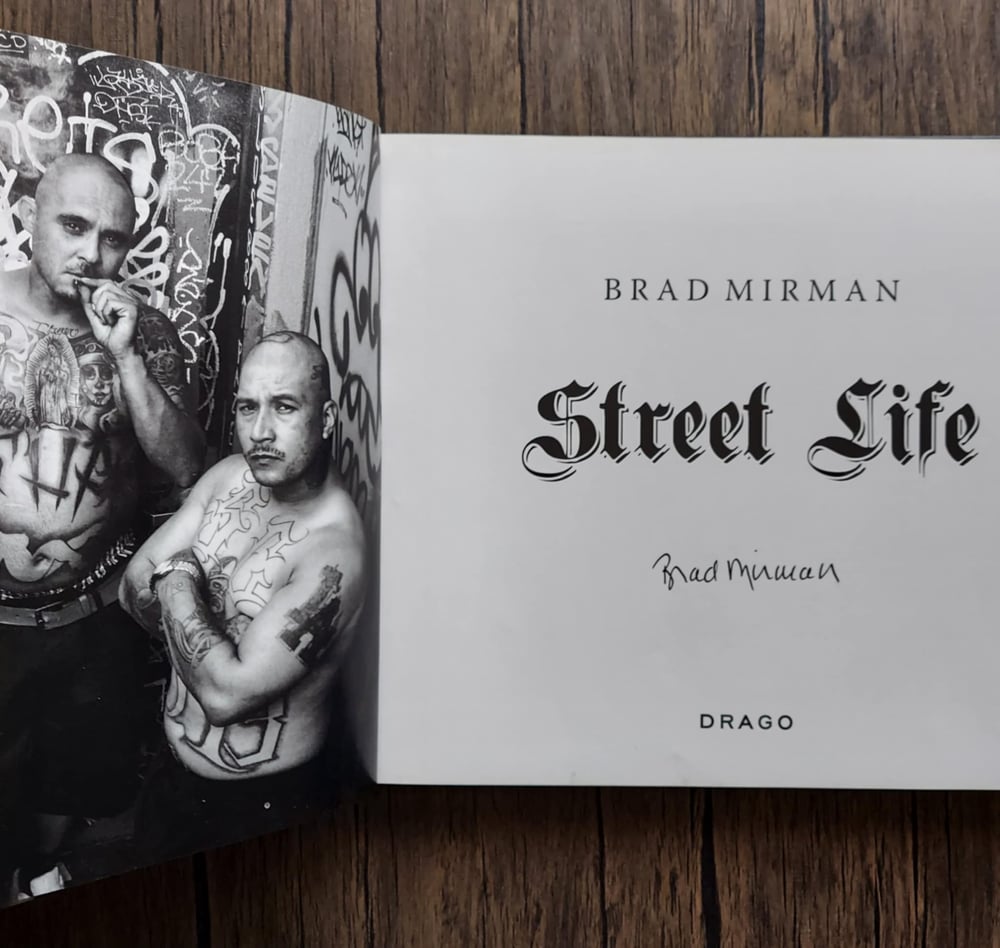 Street Life, by Brad Mirman - SIGNED