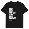 Fast and Pray Organic Cotton T-Shirt