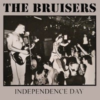 Image 1 of the BRUISERS - "Independence Day" LP (Silver VInyl) 