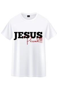 Image 1 of Jesus Period T-shirt 