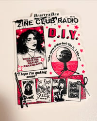 Image 2 of Zine Club Radio Sticker