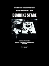 DEMDIKE STARE - Live at Middlesbrough Art Week