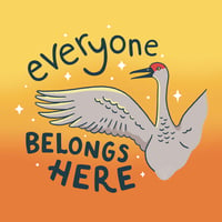 Image 3 of Everyone belongs here crane sticker