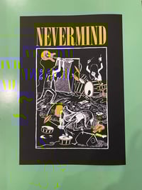 Image 1 of NEVERMIND by Tuono Pettinato - screenprint