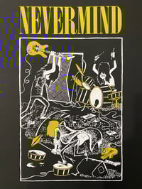Image 2 of NEVERMIND by Tuono Pettinato - screenprint