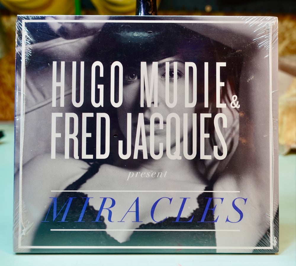 Image de Miracles " Hugo Mudie & Fred Jacques present MIRACLES " 