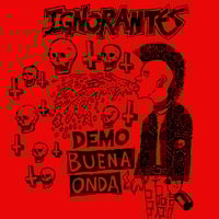IGNORANTES Demo Buena Onda LP