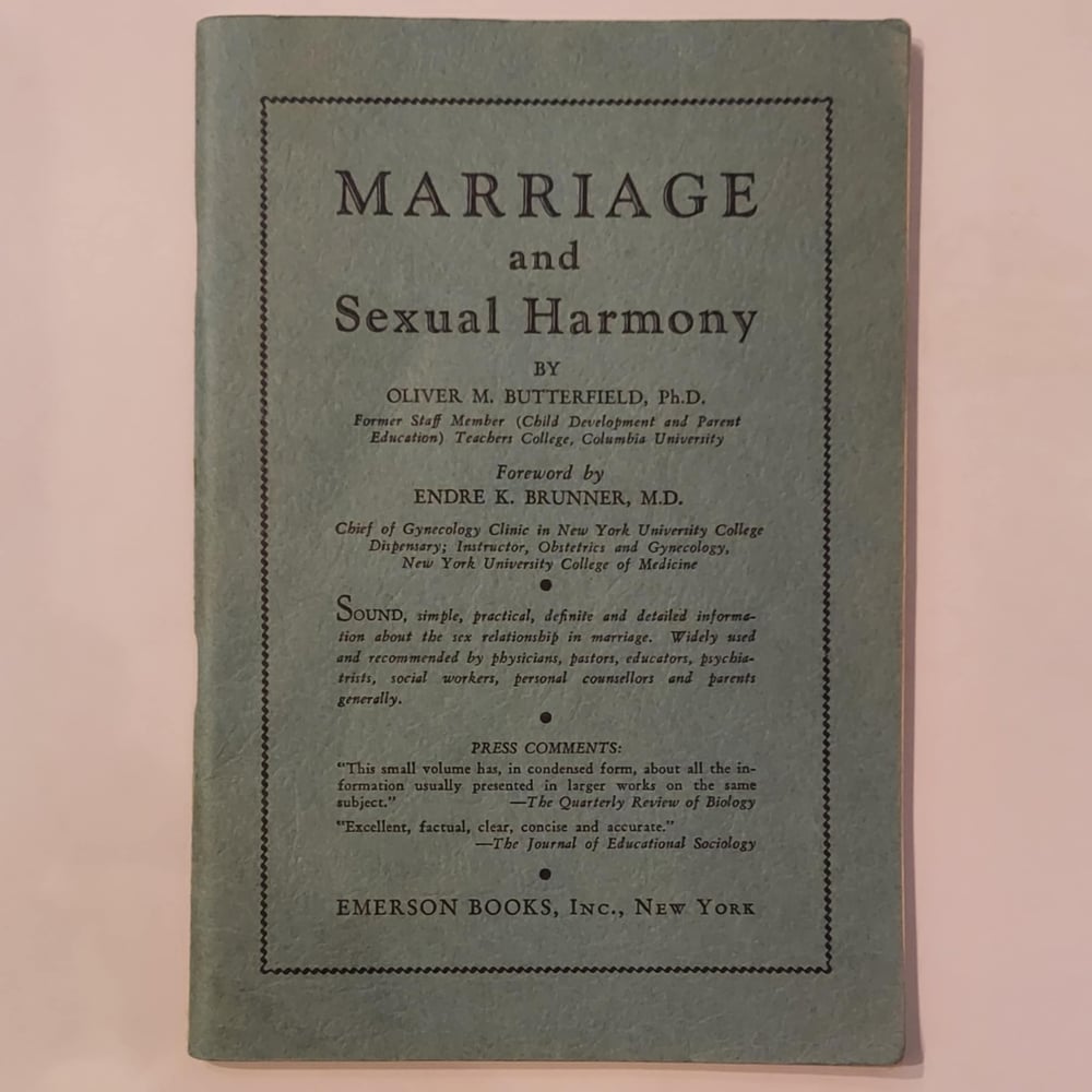 Marriage and Sexual Harmony, by Oliver M. Lutterfield, Ph.D