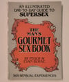 The Man's Gourmet Sex Book: An Illustrated Day-To-Day Guide to Supersex, by Peggy & Evan Burke