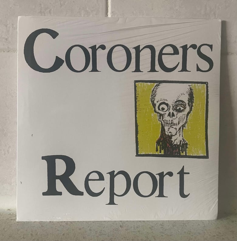 Image of CORONERS REPORT - Lunchtime 7"