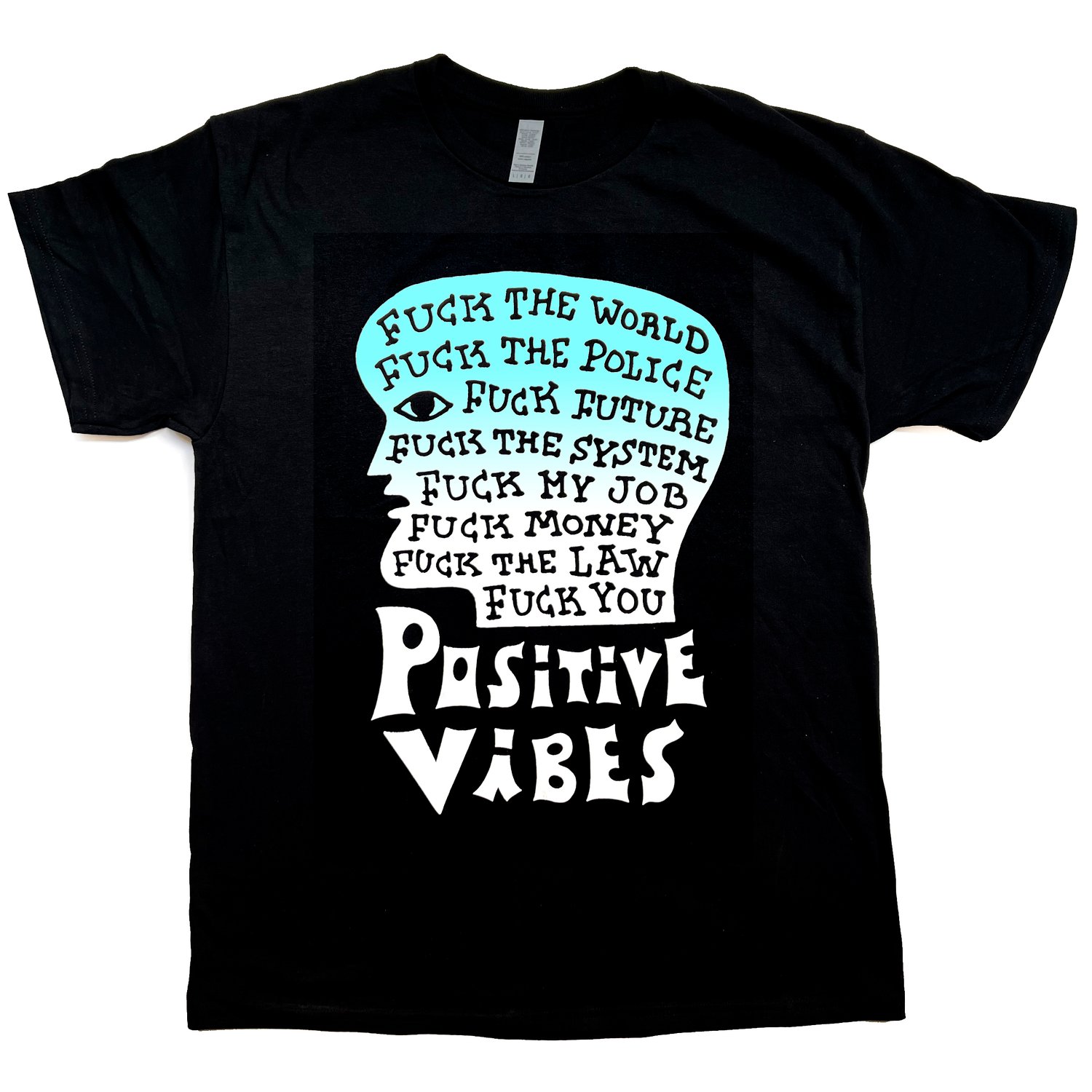 Image of POSITIVE VIBES by PF (white and blue fade on black) 