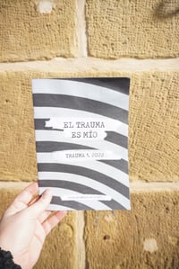 Image 1 of FANZINNE: ELTRAUMA ES MÍO