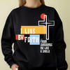 Live By Faith Sweatshirt