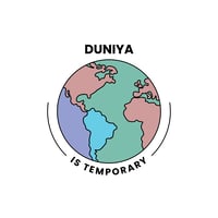 Duniya is Temporary