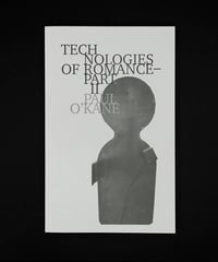 Image 1 of Technologies of Romance, Paul O'Kane