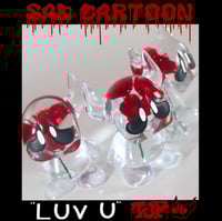 Image 1 of “LUV U” | SAD CARTOON