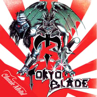 Image 1 of TOKYO BLADE - S/T + EP 1984 CD with [OBI]