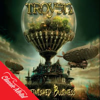 TROYEN - Unfinished Business CD