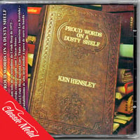 Image 1 of KEN HENSLEY - Proud Words on a Dusty Shelf +3 CD with [OBI]