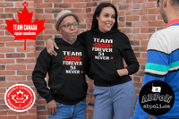 Image 2 of Team Canada Forever 51 Never Bella+Canvas Hoodie