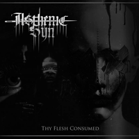 Image 1 of ASTHENIC SYN  “Thy Flesh Consumed”  Digipak CD