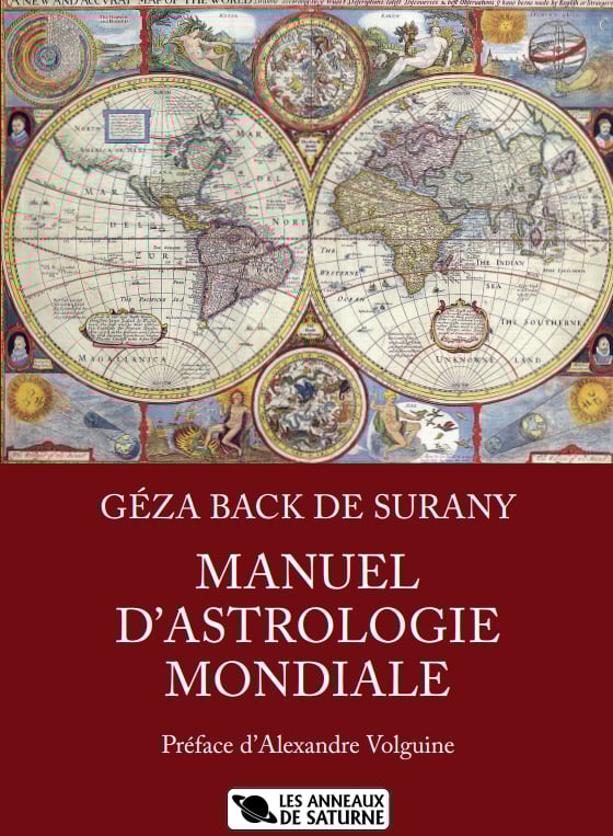 GÉZA BACK DE SURANY - MANUEL D’ASTROLOGIE MONDIALE