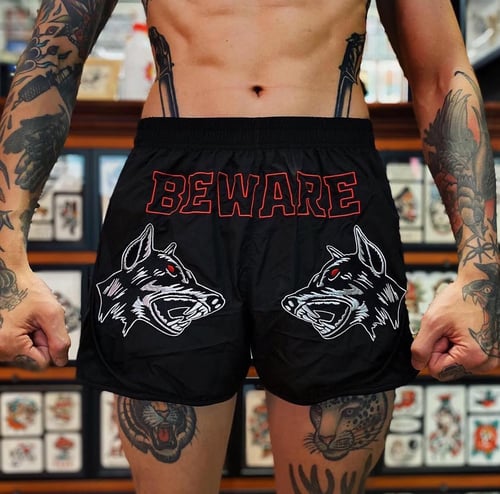 Image of BEWARE - Muay Shorts
