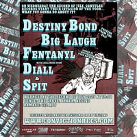 DESTINY BOND / BIG LAUGH + More @ The Grove 02.07.25