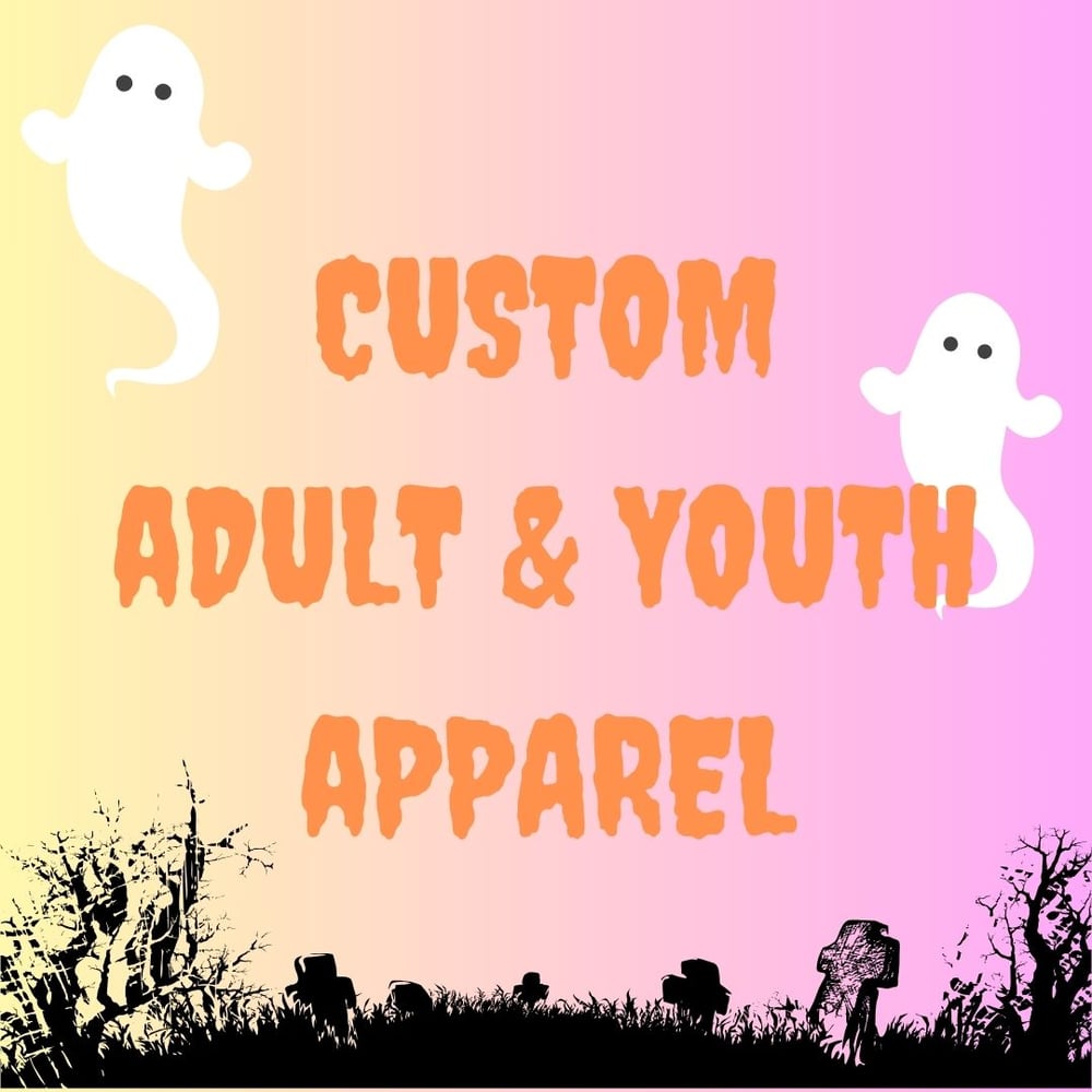Image of Custom Adult and Youth Apparel